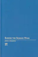 Mettre fin aux guerres scientifiques - Ending the Science Wars