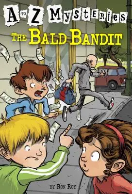 Le bandit chauve - The Bald Bandit