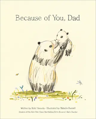 À cause de toi, papa - Because of You, Dad