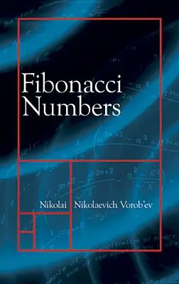 Les nombres de Fibonacci - Fibonacci Numbers