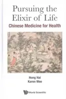 À la recherche de l'élixir de vie : La médecine chinoise au service de la santé - Pursuing the Elixir of Life: Chinese Medicine for Health