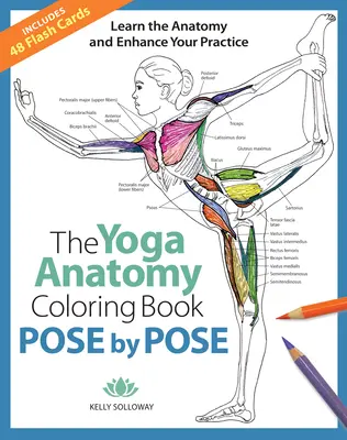 Pose by Pose, 2 : Apprenez l'anatomie et améliorez votre pratique - Pose by Pose, 2: Learn the Anatomy and Enhance Your Practice