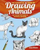 Le livre essentiel du dessin d'animaux - Essential Book of Drawing Animals