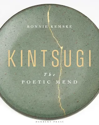 Kintsugi : Le pliage poétique - Kintsugi: The Poetic Mend