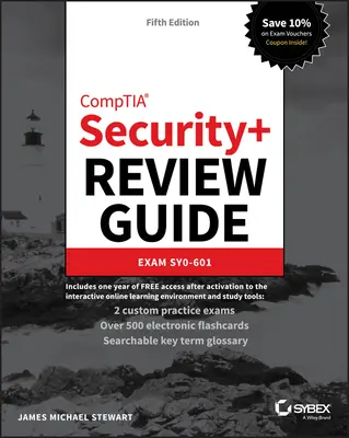 Guide de révision Comptia Security+ : Examen Sy0-601 - Comptia Security+ Review Guide: Exam Sy0-601