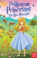 Les princesses sauveteuses : Le bracelet d'étoiles - Rescue Princesses: The Star Bracelet