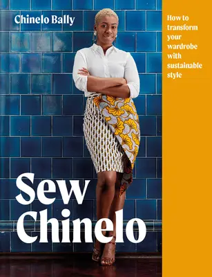 Sew Chinelo : Comment transformer votre garde-robe avec un style durable - Sew Chinelo: How to Transform Your Wardrobe with Sustainable Style