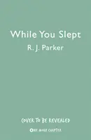 Pendant que vous dormiez - While You Slept