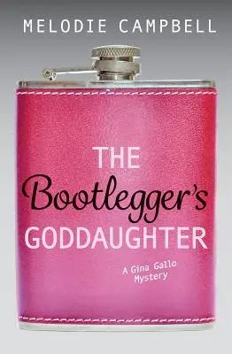 La filleule du contrebandier - The Bootlegger's Goddaughter