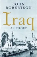 L'Irak : Une histoire - Iraq: A History