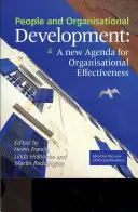 Les personnes et le développement organisationnel : Un nouvel agenda pour l'efficacité organisationnelle - People and Organisational Development: A New Agenda for Organisational Effectiveness