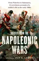 Les voix des guerres napoléoniennes - Voices from the Napoleonic Wars