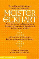 Meister Eckhart : Les écrits essentiels - Meister Eckhart: The Essential Writings