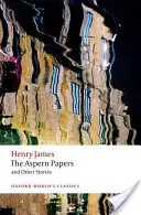 Les papiers d'Aspern et autres histoires - The Aspern Papers and Other Stories