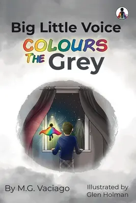 Big Little Voice colore le gris - Big Little Voice Colours the Grey
