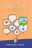 Les enchères au bridge : Un livre de questions-réponses - Bidding at Bridge: A Quizbook