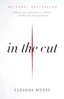 Dans la coupe - In the Cut