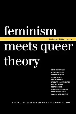 Le féminisme rencontre la théorie queer - Feminism Meets Queer Theory