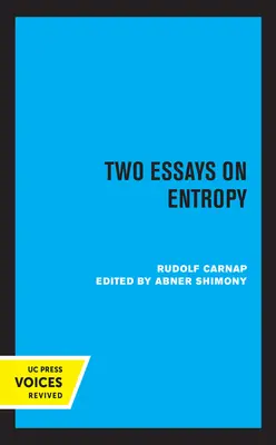 Deux essais sur l'entropie - Two Essays on Entropy