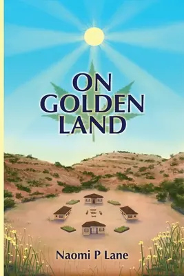 Sur la terre d'or - On Golden Land