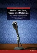 Droit des médias : Texte, cas et matériel - Media Law: Text, Cases and Materials