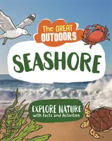 Les grands espaces : Le bord de mer - Great Outdoors: The Seashore