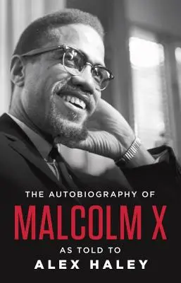 L'autobiographie de Malcolm X - The Autobiography of Malcolm X