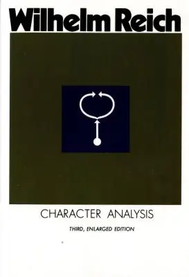 Analyse des personnages : Troisième édition élargie - Character Analysis: Third, Enlarged Edition