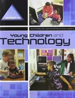 Pleins feux sur les jeunes enfants et la technologie - Spotlight on Young Children and Technology