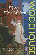 Rencontrez M. Mulliner - Meet Mr Mulliner