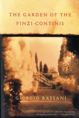 Le jardin de Finzi-Continis - The Garden of Finzi-Continis