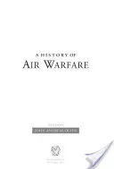 Une histoire de la guerre aérienne - A History of Air Warfare
