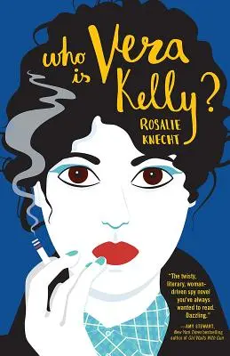 Qui est Vera Kelly ? - Who Is Vera Kelly?