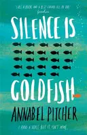 Le silence est un poisson rouge - Silence is Goldfish