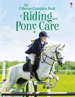 Le livre complet de l'équitation et des soins aux poneys - Complete Book of Riding & Ponycare