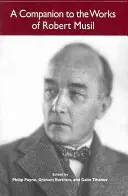 Un compagnon pour l'œuvre de Robert Musil - A Companion to the Works of Robert Musil