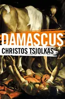 Damas (Tsiolkas Christos (Auteur)) - Damascus (Tsiolkas Christos (Author))