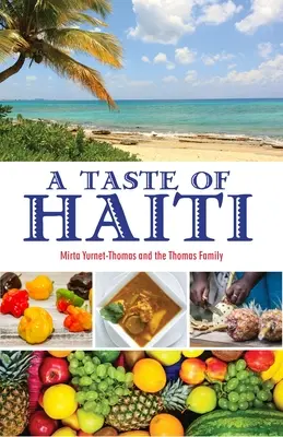 Un goût d'Haïti - A Taste of Haiti