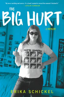 La grande blessure : un mémoire - The Big Hurt: A Memoir