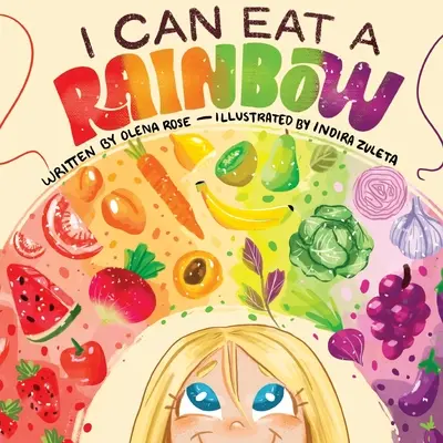 Je peux manger un arc-en-ciel - I Can Eat a Rainbow