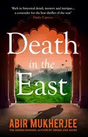 La mort à l'Est - Wyndham et Banerjee Livre 4 - Death in the East - Wyndham and Banerjee Book 4