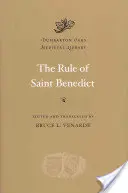 La règle de saint Benoît - The Rule of Saint Benedict
