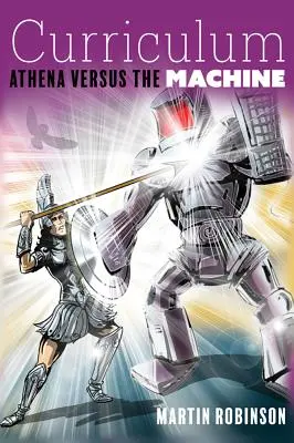 Programme d'études : Athéna contre la machine - Curriculum: Athena Versus the Machine
