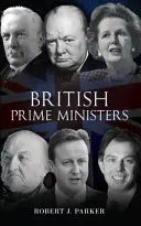 Premiers ministres britanniques - British Prime Ministers