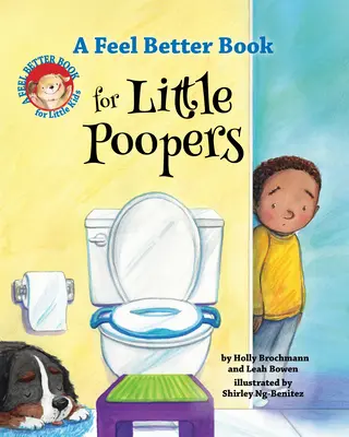 Un livre pour se sentir mieux pour les petits cacaoteurs - A Feel Better Book for Little Poopers