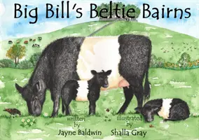 Les Beltie Bairns de Big Bill - Big Bill's Beltie Bairns