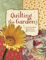 Le matelassage du jardin - Quilting the Garden