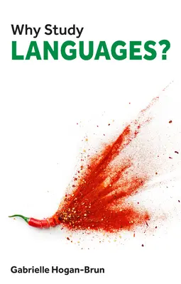 Pourquoi étudier les langues ? - Why Study Languages?