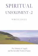 L'épanouissement spirituel - Spiritual Unfoldment