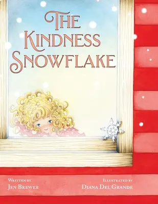 Le flocon de neige de la gentillesse - The Kindness Snowflake